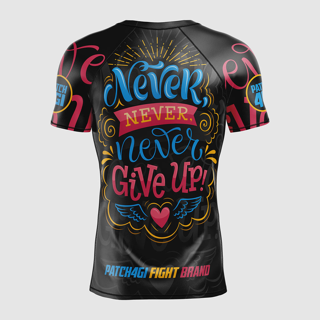Rashguard Never Give Up